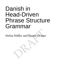 Danish in Head-Driven Phrase Structure Grammar