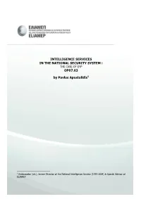 Intelligence Services in the National Security System: the Case Of