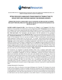 Petrus Resources Announces Transformative Transactions to Reduce Debt and Position Company for Renewed Growth