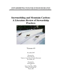 Snowmobiling and Mountain Caribou: a Literature Review of Stewardship Practices