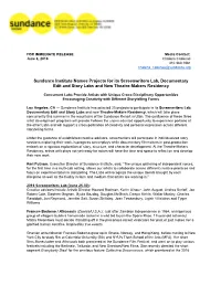 Sundance Institute Names Projects for Its Screenwriters Lab, Documentary Edit and Story Labs and New Theatre­Makers Residency