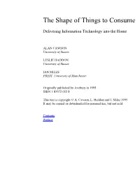 The Shape of Things to Consume