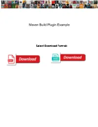 Maven Build Plugin Example