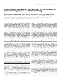 Impact of Early Deafness and Early Exposure to Sign Language on the Cerebral Organization for Motion Processing