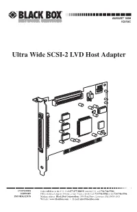 Ultra Wide SCSI-2 LVD Host Adapter SE LVD TERM ACT SE LVD