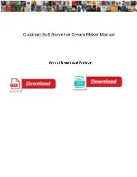 Cuisinart Soft Serve Ice Cream Maker Manual