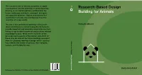 Research-Based Design Building for Animals a House for Pandas