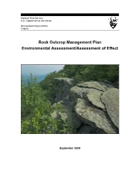 Rock Outcrop Management Plan Environmental Assessment/Assessment of Effect