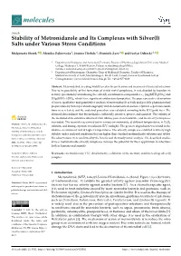 Stability of Metronidazole and Its Complexes with Silver(I) Salts Under Various Stress Conditions