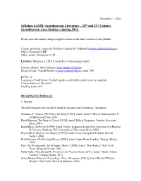 Syllabus SAS2B: Scandinavian Literature – 20Th and 21St Century Scandinavian Area Studies – Spring 2019