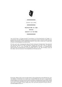 Number 18 of 2009 BROADCASTING ACT 2009 REVISED Updated to 14