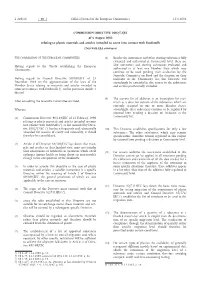 COMMISSION DIRECTIVE 2002/72/EC of 6 August 2002 Relating to Plastic Materials and Articles Intended to Come Into Contact with Foodstuffs (Text with EEA Relevance)