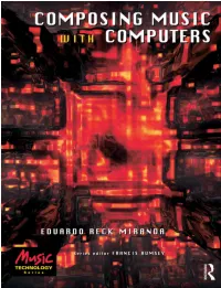 Composing Music with Computers Titles in the Series
