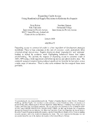 Expanding Credit Access: Using Randomized Supply Decisions to Estimate the Impacts*