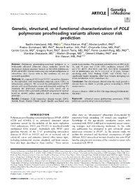 Genetic, Structural, and Functional Characterization of POLE Polymerase Proofreading Variants Allows Cancer Risk Prediction
