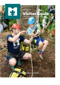 Visitor Guide Visit Metroparkstoledo.Com for a Complete List of Programs and Camps