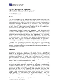 Bioethics and Large-Scale Biobanking: Individualistic Ethics and Collective Projects*