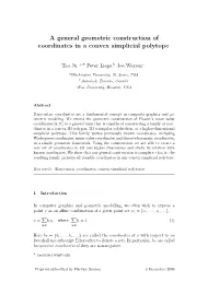 A General Geometric Construction of Coordinates in a Convex Simplicial Polytope