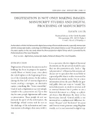 Digitization Is Not Only Making Images: Manuscript Studies and Digital Processing of Manuscripts