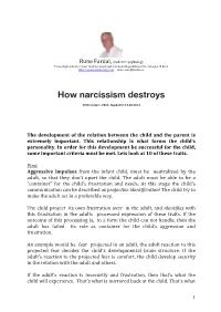 How Narcissism Destroys