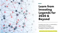 Learn from Investing Legends for 2020 & Beyond