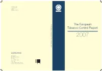 European Tobacco Control Report 2007 the European Tobacco Control Report 2007