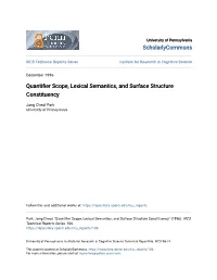 Quantifier Scope, Lexical Semantics, and Surface Structure Constituency