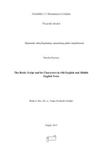 The Runic Script and Its Characters in Old English and Middle English Texts