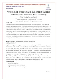 Waste Jute Based Smart Irrigation System