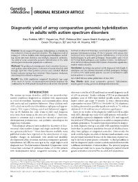 Diagnostic Yield of Array Comparative Genomic Hybridization in Adults with Autism Spectrum Disorders