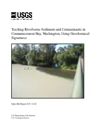 Tracking Riverborne Sediment and Contaminants in Commencement Bay, Washington, Using Geochemical Signatures