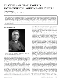 Changes and Challenges in Environmental Noise Measurement * Philip J Dickinson Massey University Wellington, New Zealand