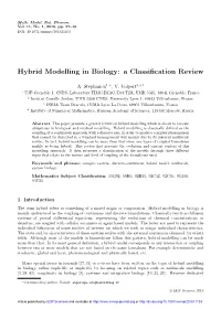 Hybrid Modelling in Biology: a Classification Review