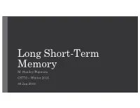 Long Short-Term Memory M