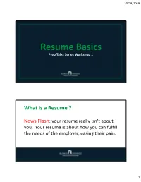 Resume Basics Prep Talks Series Workshop 1