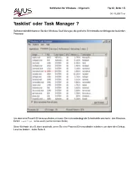 'Tasklist' Oder Task Manager ?