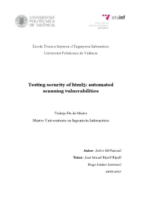 Testing​ ​Security​ ​Of​ ​Html5:​ ​Automated Scanning