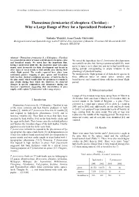 Thanasimus Formicarius (Coleoptera: Cleridae) : Why a Large Range of Prey for a Specialized Predator ?