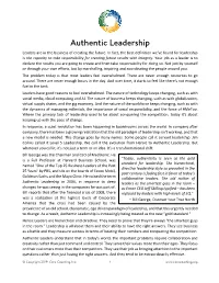 Authentic Leadership Leaders Are in the Business of Creating the Future