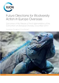 Future Directions for Biodiversity Action in Europe Overseas Outcomes of the Review of the Implementation of the Convention on Biological Diversity, December 2010