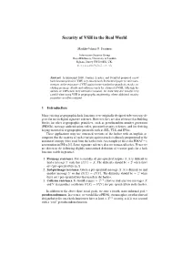 Security of VSH in the Real World