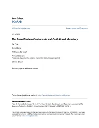 The Bose-Einstein Condensate and Cold Atom Laboratory