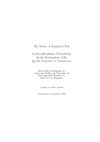 The Nature of Translated Text — an Interdisciplinary Methodology for the Investigation of the Speciﬁc Properties of Translations