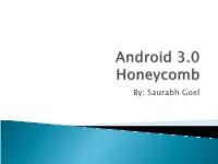 Android 3.0 by Saurabh Goel