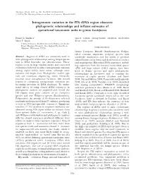 Intragenomic Variation in the ITS Rdna Region Obscures Phylogenetic Relationships and Inflates Estimates of Operational Taxonomic Units in Genus Laetiporus