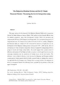 The Bulgarian Banking System and the EU Single Financial Market: Measuring the Level of Integration Using DEA