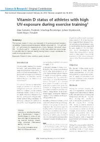 Vitamin D Status of Athletes with High UV-Exposure During Exercise Training1