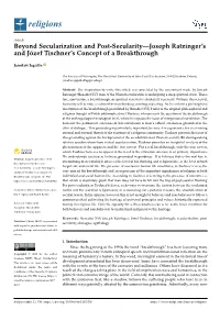 Beyond Secularization and Post-Secularity—Joseph Ratzinger’S and Józef Tischner’S Concept of a Breakthrough
