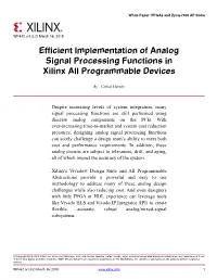 Efficient Implementation of Analog Signal Processing Functions in Xilinx All Programmable Devices