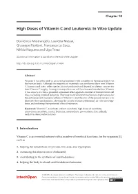 High Doses of Vitamin C and Leukemia: in Vitro Update High Doses of Vitamin C and Leukemia: in Vitro Update